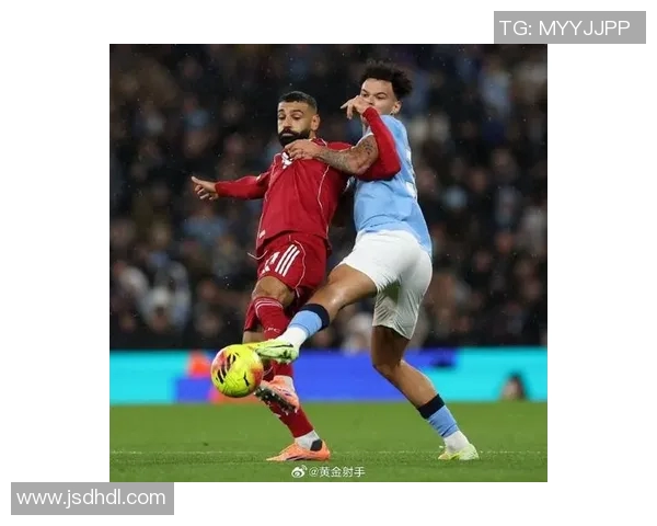 曼城与利物浦激战正酣实时战报带你直击比赛精彩瞬间