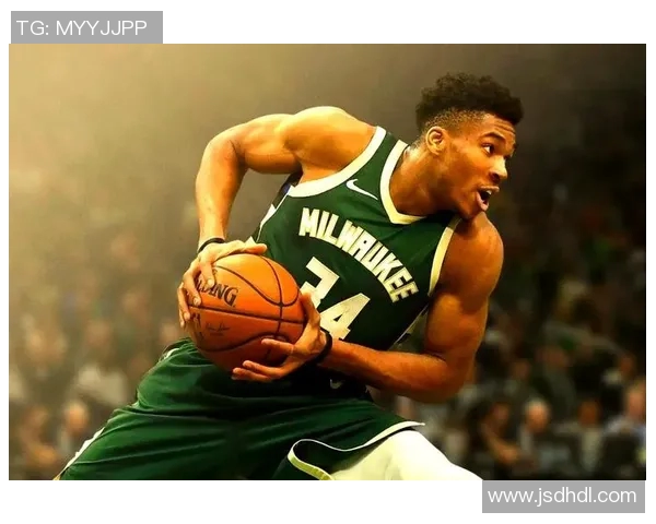 扬尼斯阿德托昆博的篮球传奇之路与未来展望